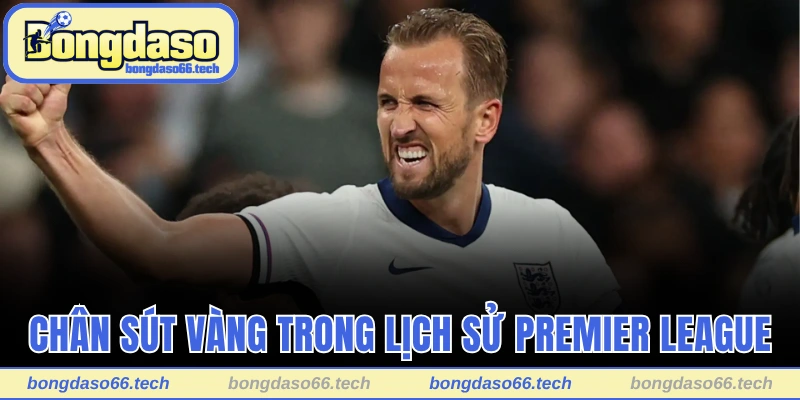 Chân sút vàng trong lịch sử Premier League