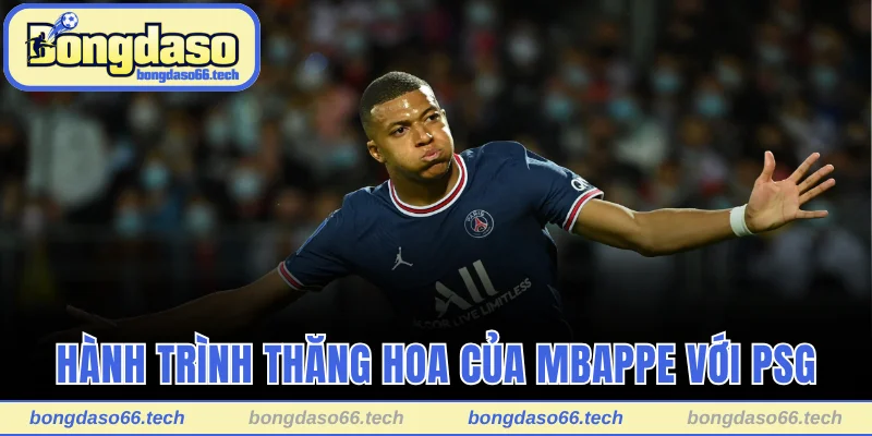Mbappe Sinh Năm Bao Nhiêu? Bật Mí Tuổi Của Ngôi Sao Pháp 2 Hành trình thăng hoa của Mbappe với PSG
